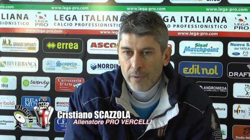 PRO VERCELLI: Conf stampa C. SCAZZOLA