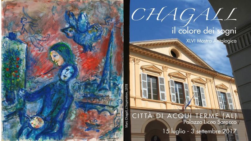 ACQUI TERME: Speciale inaugurazione Mostra “Chagall il colore dei sogni”